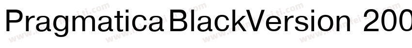 Pragmatica BlackVersion 2000字体转换